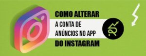 alterar conta de anúncio no instagram